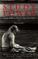 Study Power: Study Skills to Improve Your Learning and Your Grades 157129046X Book Cover
