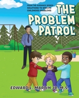 The Problem Patrol 1960946692 Book Cover