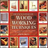 The Encyclopedia of Woodworking Techniques 1561382094 Book Cover
