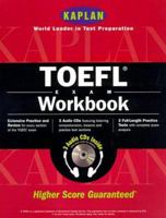 Kaplan TOEFL Workbook with 3 Audio CDs, Second Edition