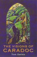 The Visions of Caradoc 1902694015 Book Cover