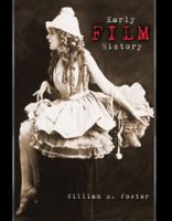 Early Film History 0757557821 Book Cover