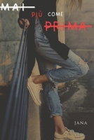 Mai più come prima (Italian Edition) B0FDQXLCXG Book Cover