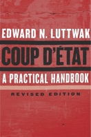 Coup d'État: A Practical Handbook 0674737261 Book Cover