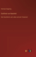 Gottfried von Raesfeld: Sein Geschlecht, sein Leben und sein Testament (German Edition) 3368384074 Book Cover