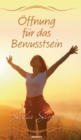�ffnung f�r das Bewusstsein 390386126X Book Cover