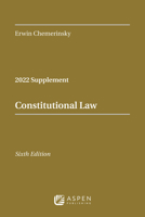 Constitutional Law: 2022 Case Supplement 1543858198 Book Cover