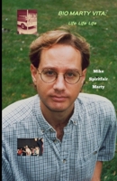Bio Marty Vita: Life Life Life B0GSHFPY9R Book Cover