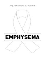 My Personal Logbook: Emphysema - The BIG Pain Diary Manager, Huge 8,5x11", 120 Full Question Pages, Pain Level, Activity, Space for Notes - with the right Awareness Ribbon Color 1089411871 Book Cover