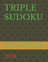 TRIPLE SUDOKU B0CNG47HJ6 Book Cover