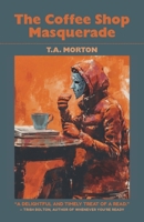 The Coffee Shop Masquerade 9888904256 Book Cover