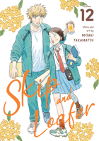 Skip and Loafer Vol. 12 B0FHP7T5CX Book Cover