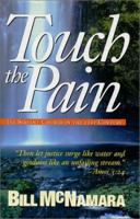 Touch the Pain 0738819980 Book Cover