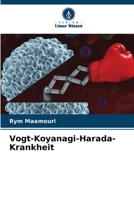 Vogt-Koyanagi-Harada-Krankheit 6206326152 Book Cover