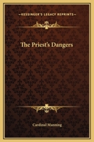 The Priest's Dangers 1162817305 Book Cover