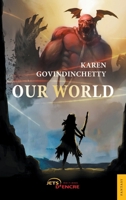 Our world (French Edition) 2355232814 Book Cover
