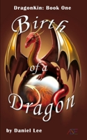 Birth of a Dragon B0932BG34K Book Cover