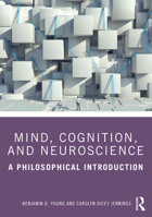 Mind, Cognition, and Neuroscience 1138392367 Book Cover