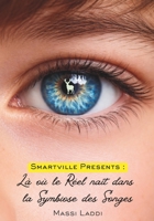 Là où le Réel naît dans la symbiose des Songes (French Edition) B0GJ7DCL7V Book Cover