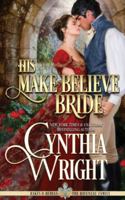 His Make-Believe Bride 1648393527 Book Cover