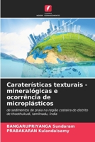 Caraterísticas texturais - mineralógicas e ocorrência de microplásticos (Portuguese Edition) 6208247578 Book Cover