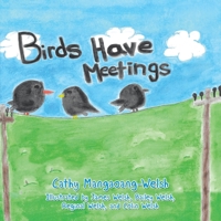 Birds Have Meetings B0CD3BS3BJ Book Cover