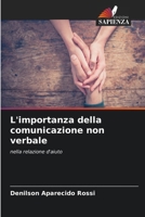 L'importanza della comunicazione non verbale (Italian Edition) 6207791304 Book Cover