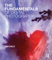 The Fundamentals of Digital Photography 2940496064 Book Cover