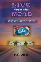 Live from the Road 1477451129 Book Cover