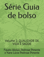 Série Guia de bolso: Volume 2: QUALIDADE DE VIDA E SAÚDE (1) B08HSFDP7K Book Cover