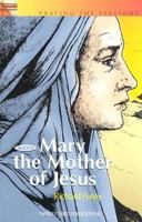 Praying the Stations with Mary Mother of Jesus 0896221989 Book Cover