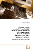 Capacitive Micromachined Ultrasonic Transducers 3639186338 Book Cover