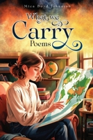 What We Carry B0FMJLYPXT Book Cover