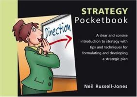 The Strategy Pocketbook (Management Pocketbooks) 1903776139 Book Cover