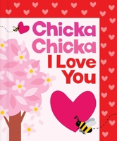 Chicka Chicka I Love You (Chicka Chicka Book, A) 1665980877 Book Cover