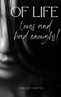 Of life, loves and had enoughs! 9357613803 Book Cover
