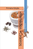 +Remedies +Caseiros (+remédios +caseiros) B08J5KSMGQ Book Cover