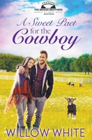 A Sweet Pact for the Cowboy B0CQ74498Z Book Cover