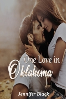 One Love in Oklahoma 1479780189 Book Cover