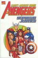 Avengers: Supreme Justice (Marvel Comics) 0785107738 Book Cover
