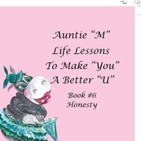 Auntie M Life Lessons to Make You a Better U: Book 1-Chores 1984531557 Book Cover
