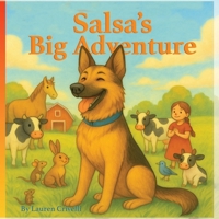 Salsa's Big Adventure B0GVF4N4G5 Book Cover