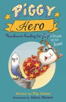 Piggy Hero (Piggy Handsome book 2) 0571327567 Book Cover