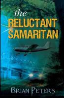 The Reluctant Samaritan 1787194094 Book Cover