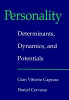 Personality: Determinants, Dynamics, and Potentials 0521587484 Book Cover