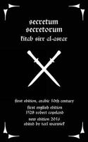 Secretum Secretorum: Kitab Sirr Al-Asrar 1537235982 Book Cover