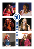 50 Women in the Blues 0993220789 Book Cover