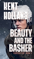 Beauty and the Basher: A Queer (MM) College Hockey Romance (Frostbitten) B0GH6TZXJD Book Cover