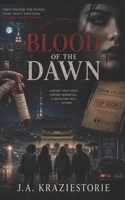 Blood of the Dawn (Blood of the Dawn: Shadow Ascension Series) B0H49GGS78 Book Cover