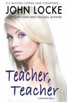 Teacher, Teacher 1940745519 Book Cover